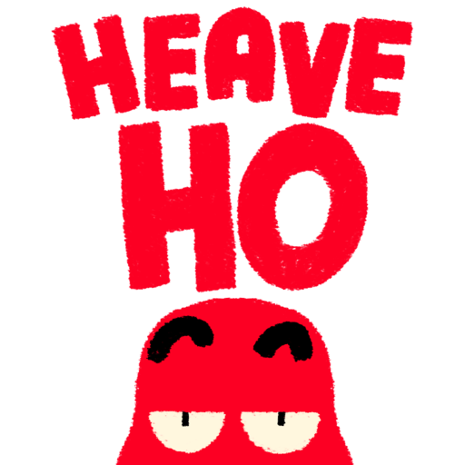 Heave Ho